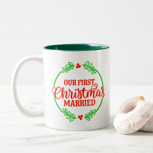 Christmas Our First Christmas Married Mugs 