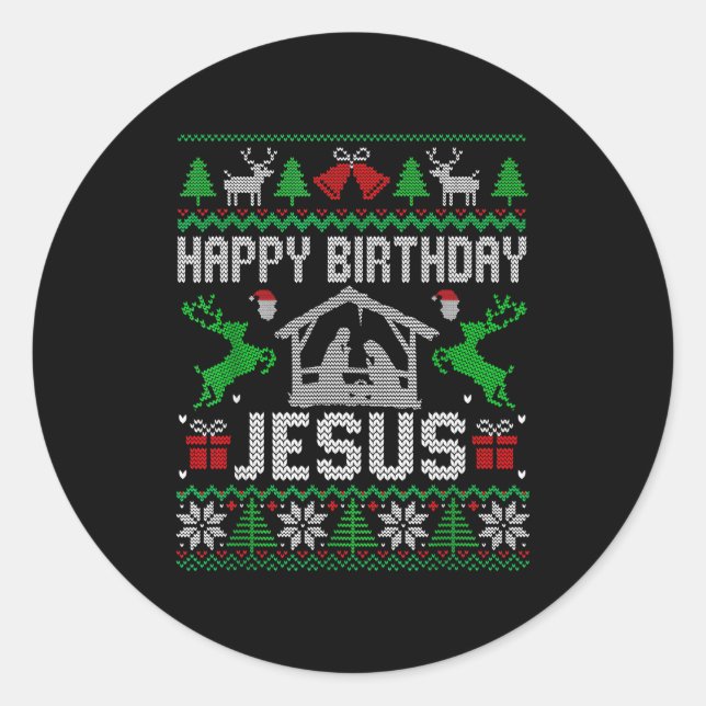 Christmas Outfit Happy Birthday Jesus Holiday Ugly Classic Round Sticker (Front)