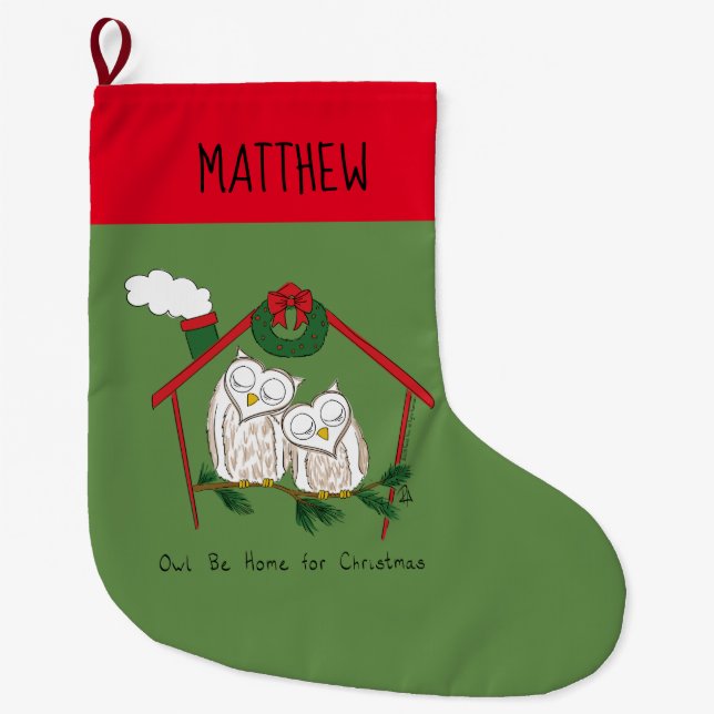 Christmas Owl Be Home Cute Large Christmas Stocking (Front)