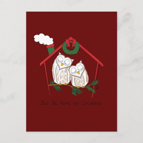 Christmas Owl Be Home Cute Postcard