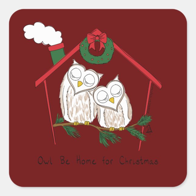 Christmas Owl Be Home Cute Square Sticker (Front)