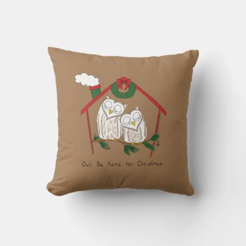 Christmas Owl Be Home Cute Throw Pillow