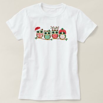 Christmas Owls T-shirt by JodisDesigns at Zazzle