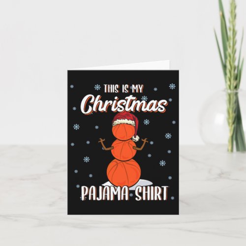 Christmas Pajama Basketball Funny Christmas Gift I Card