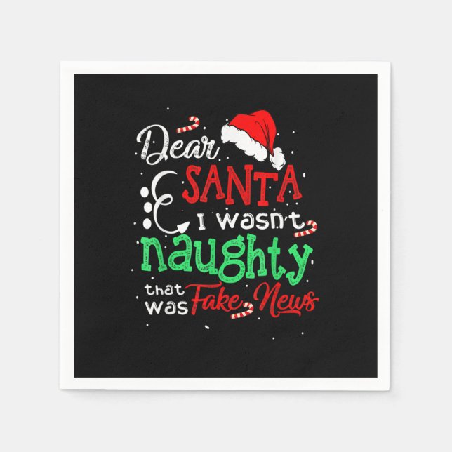 Christmas Pajama I Wasn't Naughty Dear Santa Fake  Napkins (Front)