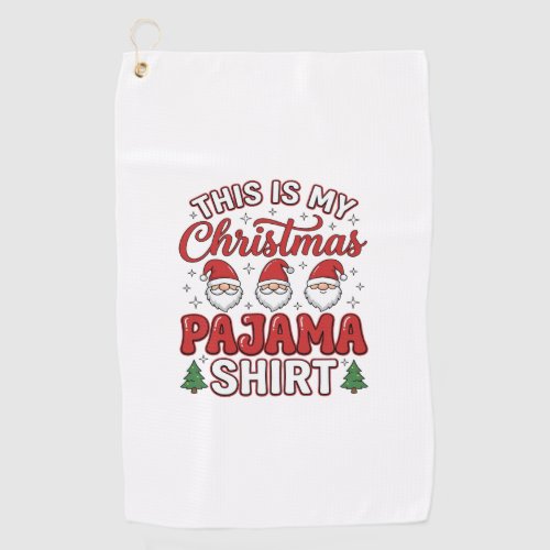 Christmas Pajama Shirt Gnome Holiday Design Golf Towel