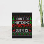Christmas Pajamas Family Matching - I Don&#39;t Do Mat Card