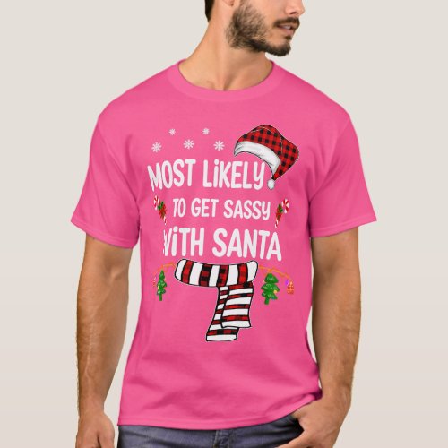 christmas pajamas most likely christmas pajamas 5 T_Shirt