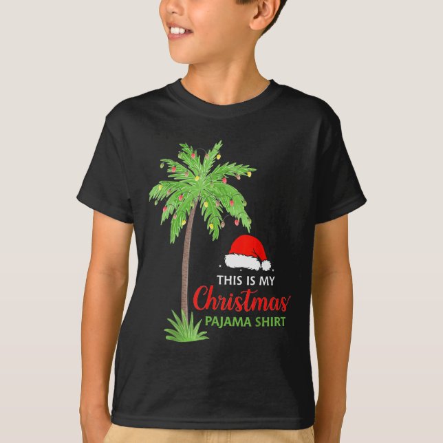Christmas Palm Tree This Is My Christmas Pajama Xm T-Shirt (Front)