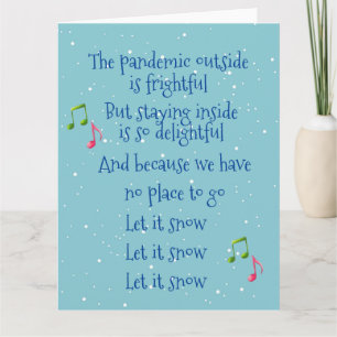 Christmas Pandemic Outside is Frightful  2020 Card