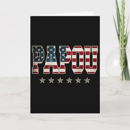 Christmas Papou Father's Day American Flag 4th Of Card