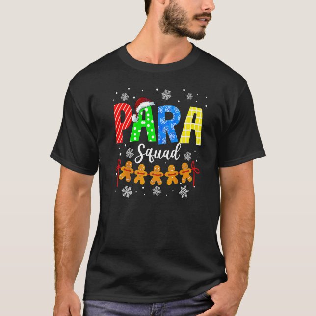 Christmas Paraprofessional Squad Cute Gingerbread  T-Shirt (Front)