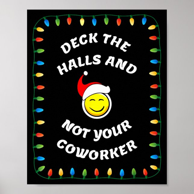 Christmas Party Workplace Funny Design  Poster (Front)