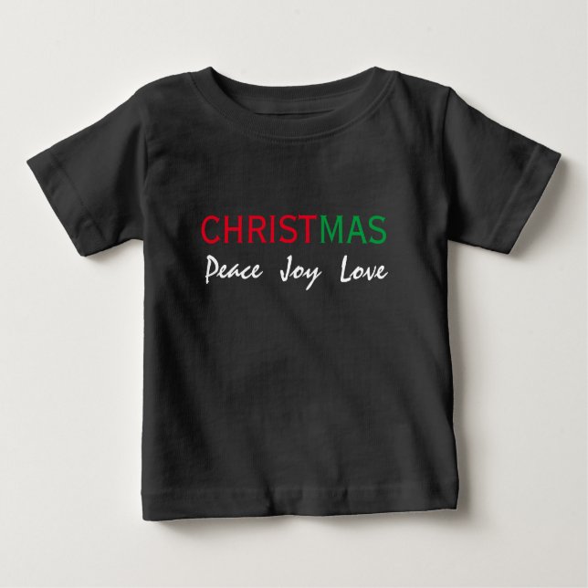 CHRISTMAS PEACE JOY LOVE TYPOGRAPHY BABY T-Shirt (Front)