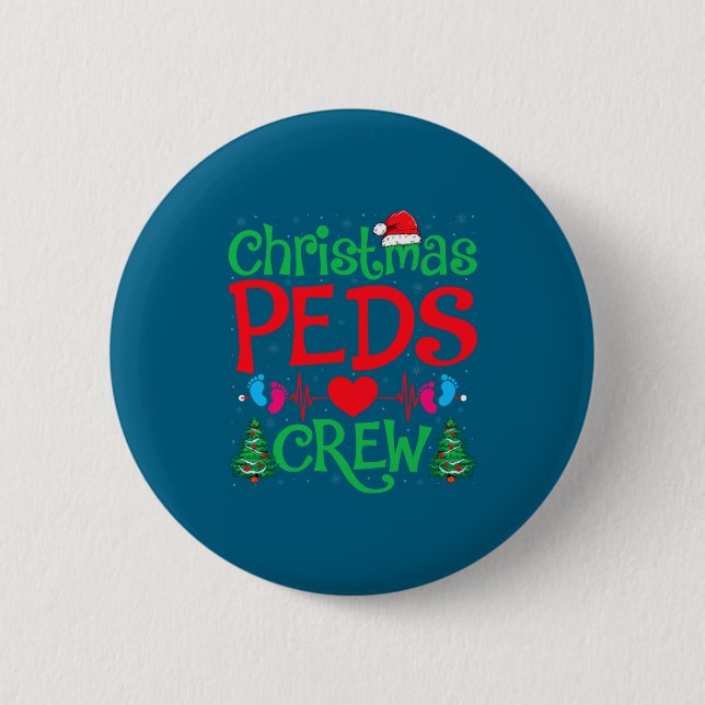Christmas Peds Crew Santa Hat Xmas Tree Pediatric  Button (Front)