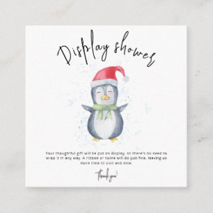 Christmas Penguin - display shower Enclosure Card