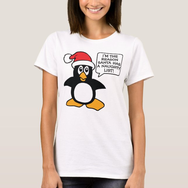 Christmas Penguin Santa Naughty List T-Shirt (Front)