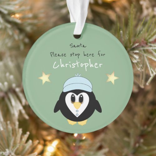 Christmas penguin Santa stop here green Ornament