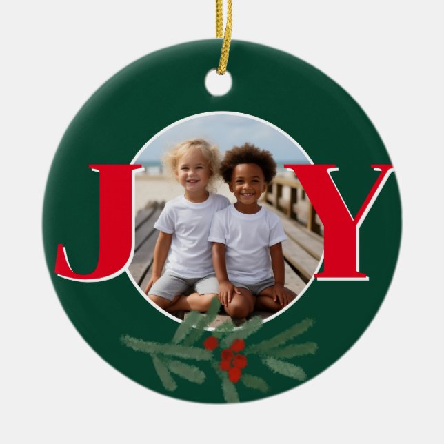 Christmas personalize JOY Holly photo template Ceramic Ornament (Front)