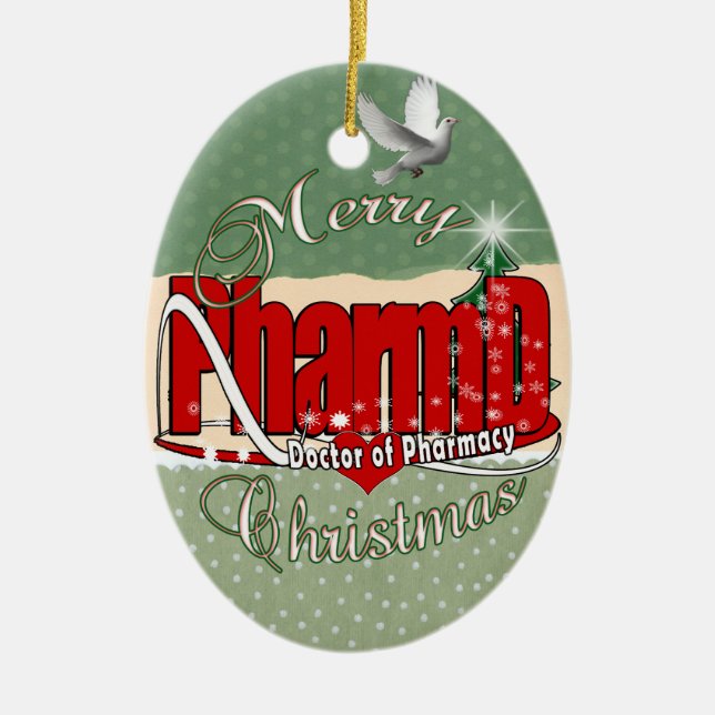 CHRISTMAS PharmD Doctor of Pharmacy Ceramic Ornament (Front)