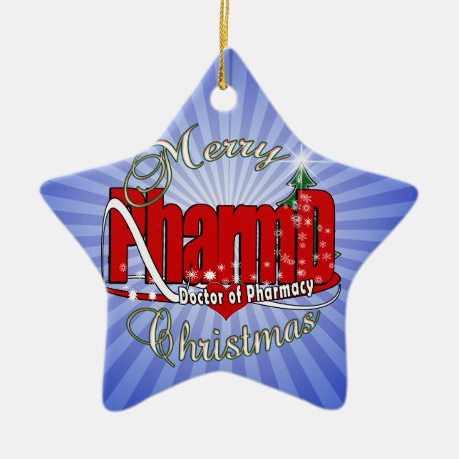 CHRISTMAS PharmD Doctor of Pharmacy Ceramic Ornament (Front)