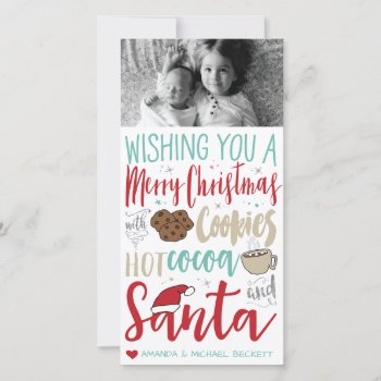 Christmas Photocard - Santa  Cookies  Hot Chocolat Holiday Card by KarisGraphicDesign at Zazzle