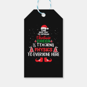Christmas Physics Teachers , Christmas Teacher Gift Tags