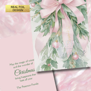 Christmas Pink Satin Ribbon Holly Greenery Foil Holiday Card