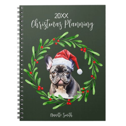 Christmas Planning Dog Frenchie French Bulldog Notebook