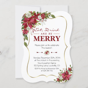 Christmas Poinsettia Gold Eat Drink and be Merry Invitation