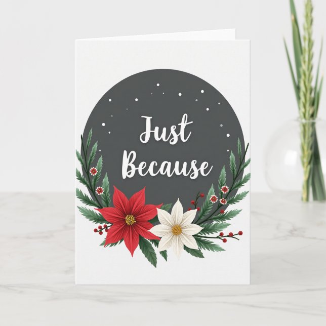 Christmas Poinsettia Just Because Card (Front)