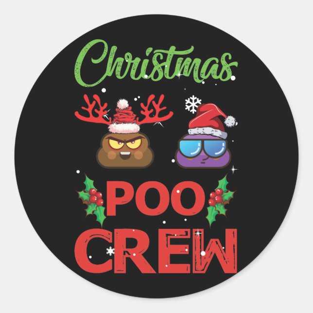 Christmas Poo Crew Christmas Poop Emoji Classic Round Sticker (Front)