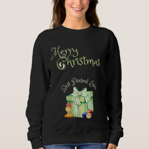 Christmas Pregancy Mom Best Present Ever Sweatshirt