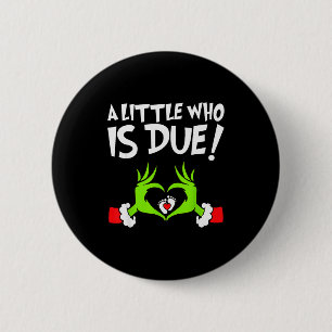 Christmas Pregnancy Shirt A Little Who Is Due Button