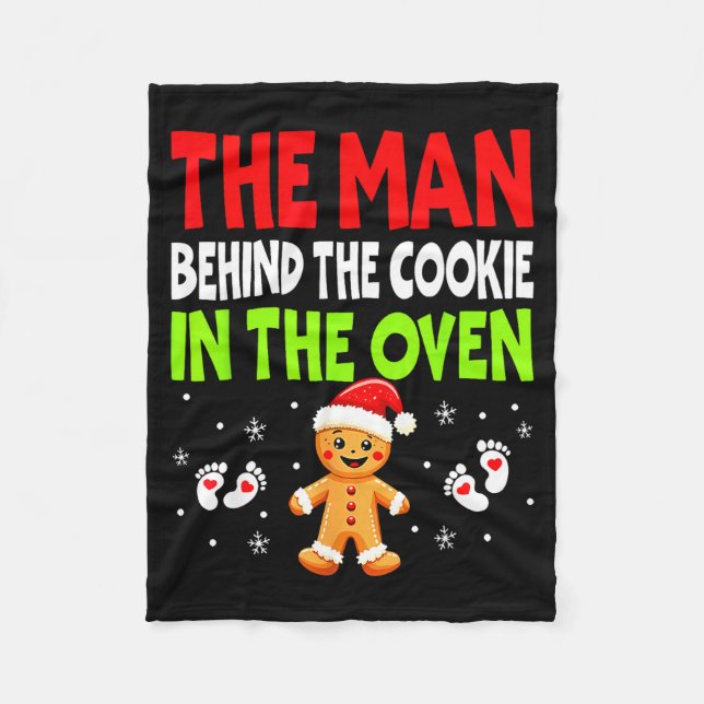 Christmas Pregnancy The Man Behind The Cookie In T Fleece Blanket (Front)