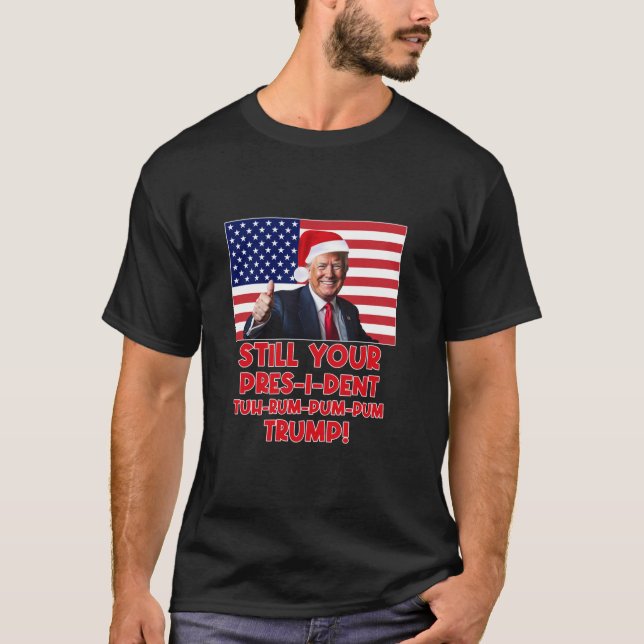 Christmas President Trump Pajamas Matching Xmas Fu T-Shirt (Front)