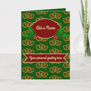 Christmas Pretzel Pattern with holly: add own text Card