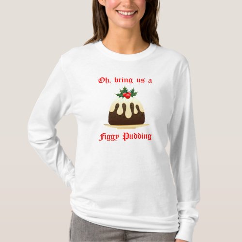Christmas Pudding Ladies Long Sleeve Holiday Tee