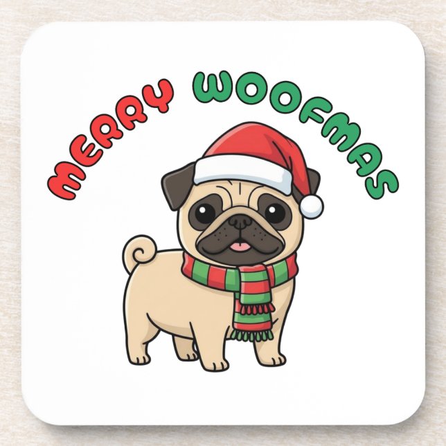 Christmas Pug Coaster: Merry Woofmas Beverage Coaster (Front)