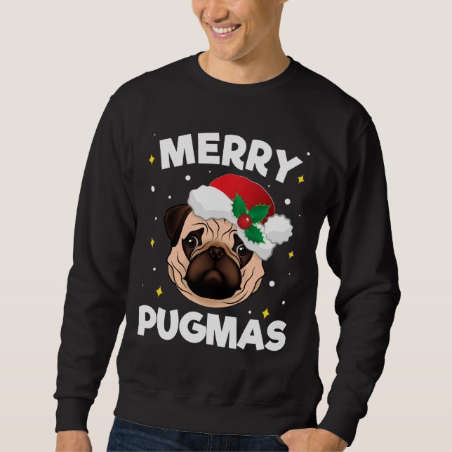 Christmas Pug Santa Gift for Pug Lover Merry Pugma Sweatshirt (Front)