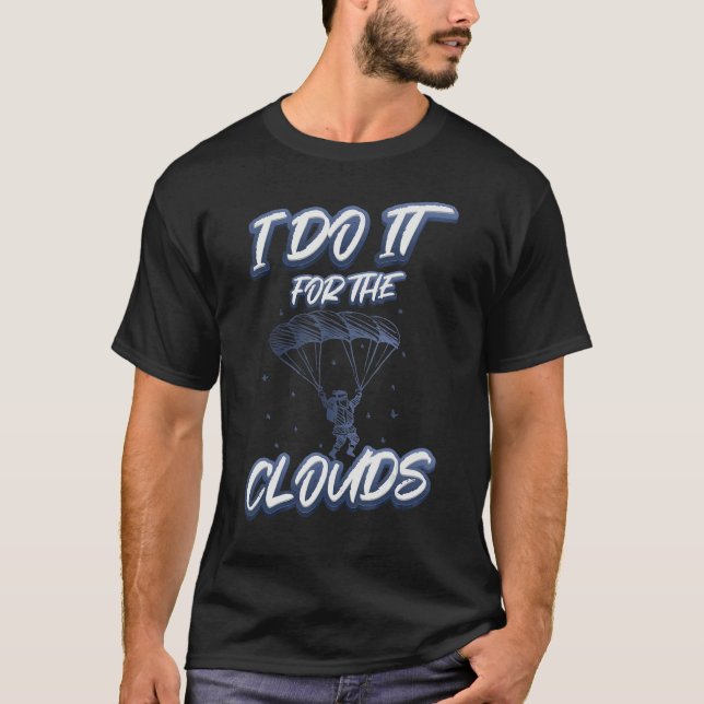 Christmas Pun Flying Santa I Do It For The Clouds  T-Shirt (Front)