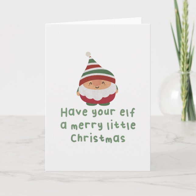 Christmas Pun: Have Your Elf a Merry Little Christ Card (Front)
