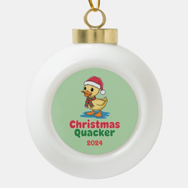 Christmas Quacker Ceramic Ball Christmas Ornament (Front)