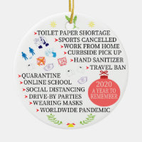 Christmas Quarantine, 2020 a Year to Remember Ceramic Ornament