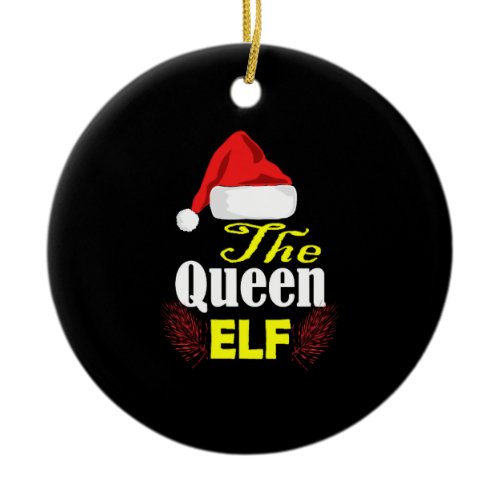 Christmas Queen Elf Family Funny Gift Pajama Xmas Ceramic Ornament