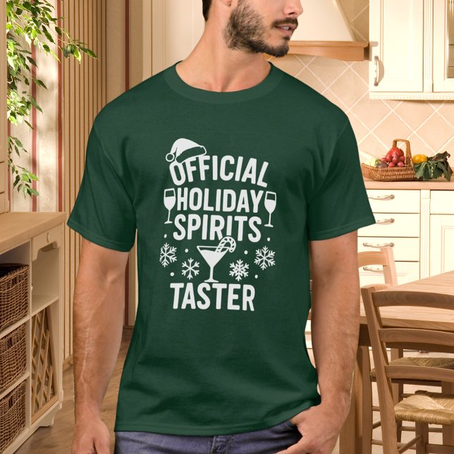 Christmas quote funny party spirits taster green T-Shirt (Creator Uploaded)