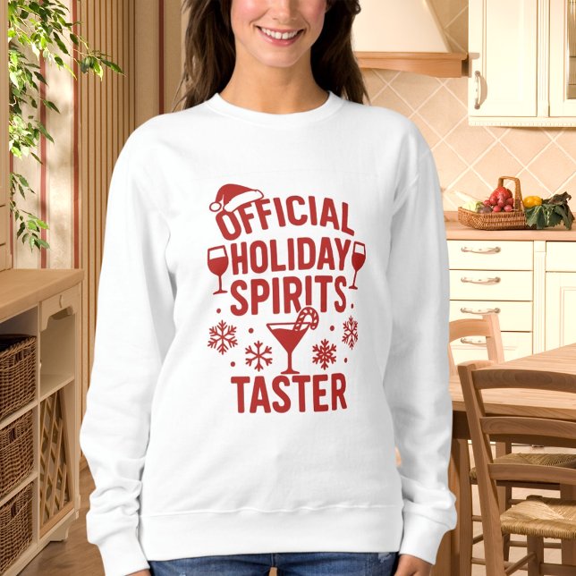 Christmas quote funny party spirits taster red sweatshirt (Creator Uploaded)
