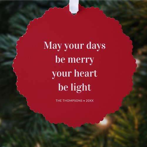 Christmas Quote May Your Days Be Merry Heart Light Ornament Card