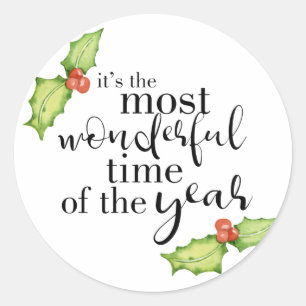 Christmas Quote Most Wonderful Time Hand Lettering Classic Round Sticker