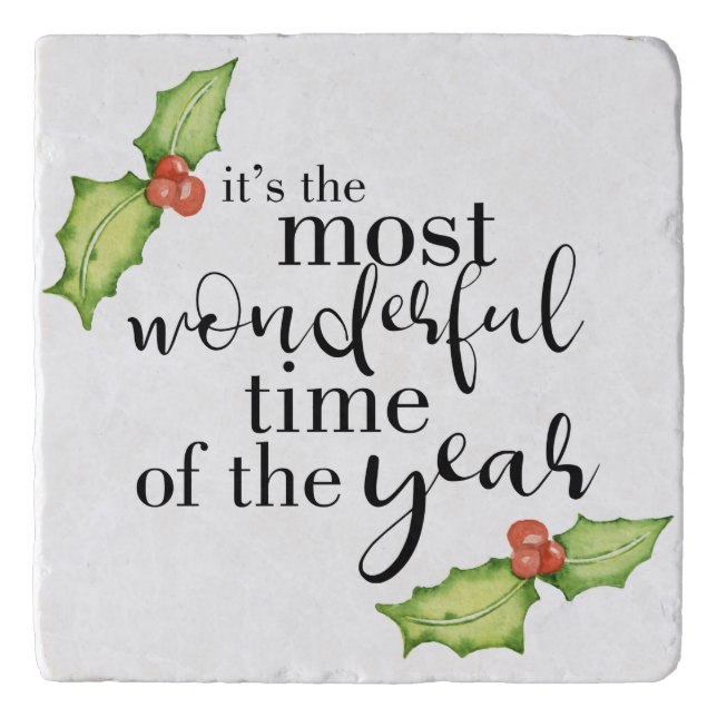 Christmas Quote Most Wonderful Time Hand Lettering Trivet (Front)